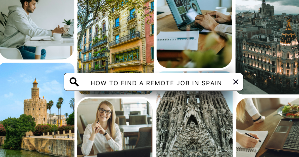 Requirements for getting a remote job in Spain