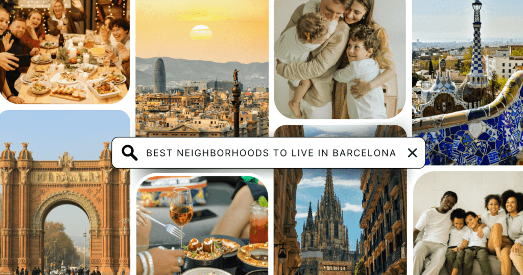 Key Aspects to Consider When Choosing the Best Neighborhoods in Barcelona