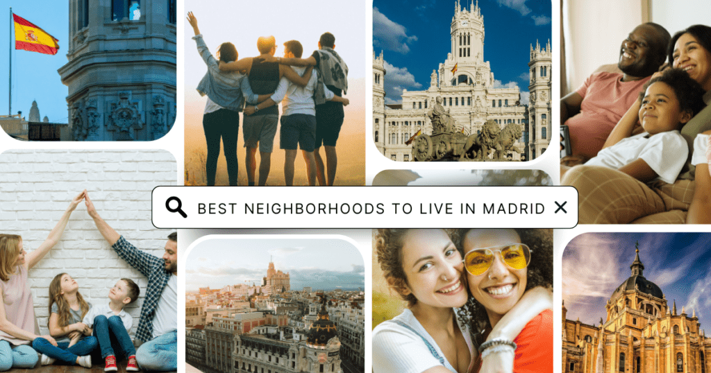 Essential factors to consider when choosing the best neighborhoods in Madrid 